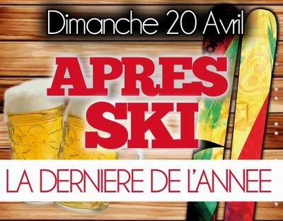 Après ski – La dernière de l’année !!