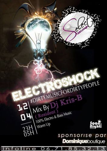 Elektrochok with ☊ Dj Kris.B ( Dj Résident ) ☊