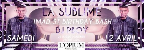IMAD ST BIRTHDAY BASH OPIUM CLUB