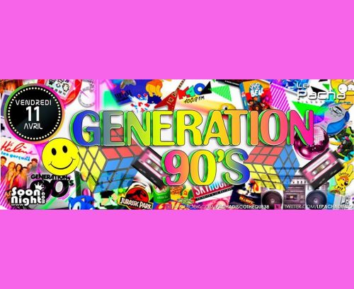 GENERATION 90’S