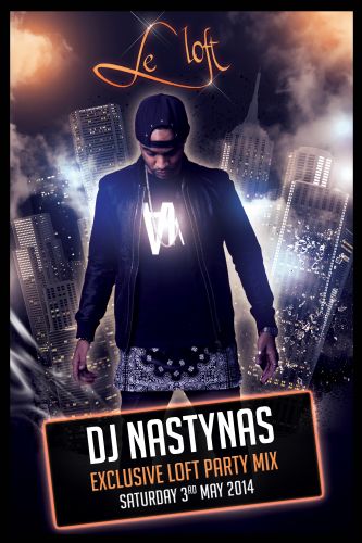 DJ NASTYNAS Exclusive LOFT Party Mix