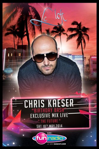 CHRIS KAESER : Brithday Bash & Mix Live