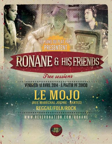 RONANE & HIS FRIENDS – Concert LE MOJO