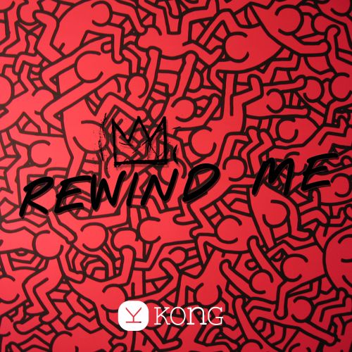 Opening Party @ KONG – Rewind Me