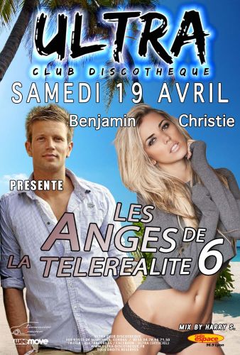 LES ANGES 6 AVEC BENJAMIN & CHRISTIE