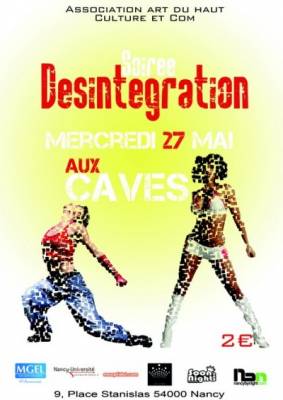 soirée desintegration