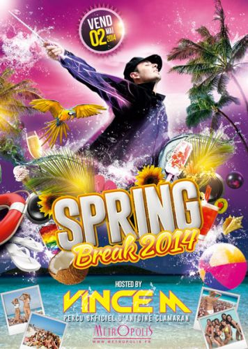 SPRING BREAK 2014 – VINCE M LIVE