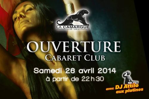Ouverture Club Cabaret La Camargue