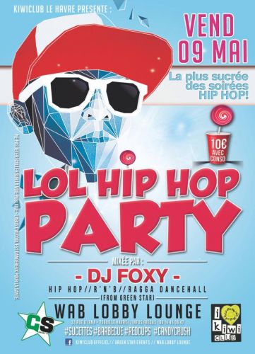 LOL HIP-HOP PARTY