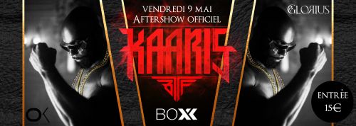 Kaaris Aftershow Officiel
