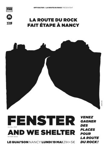La Route du Rock fait étape à Nancy : FENSTER & AND WE SHELTER