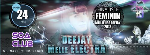 DEEJAY MELLE ELECTRA @ SOA