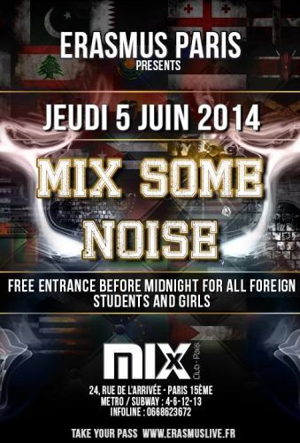 Erasmus Paris : Mix Some Noise