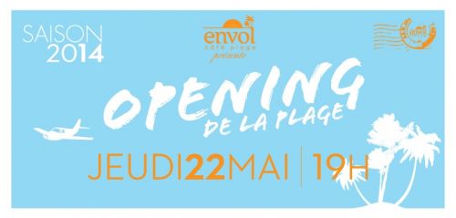 Opening de La Plage