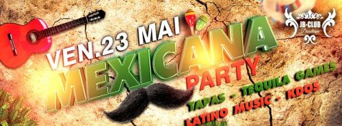 ★ ★ MEXICANA PARTY ★★