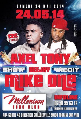 AXEL TONY & MIKE ONE live