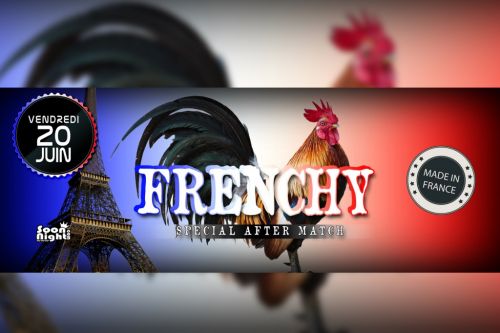 Frenchy ( After Match )
