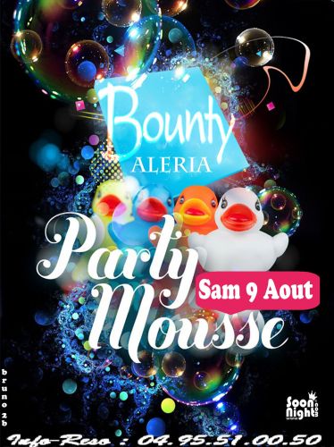 ★★ SOIREE MOUSSE PARTY ★ ★ music by ♪♫ Aux platines : Dj Kris.B