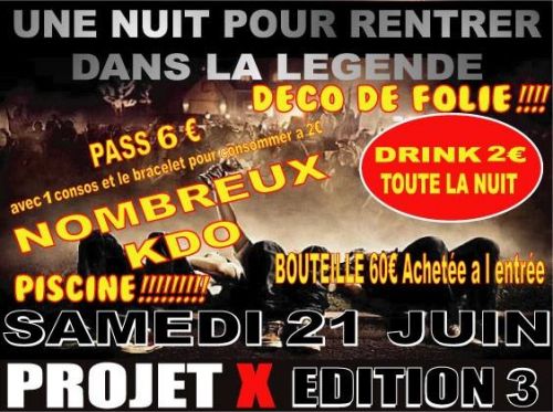 Soirée PROJET X Act 3