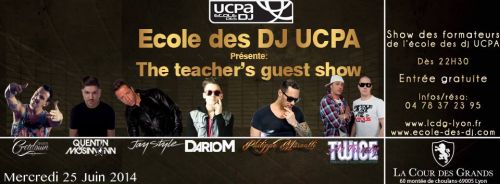 Ecole des Dj UCPA – Teacher’s Guest Show