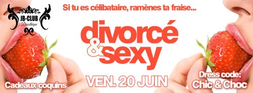 ✖ ✖ DIVORCE & SEXY ✖✖