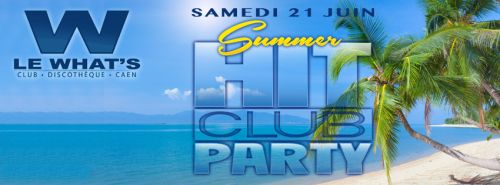 #SUMMER HIT CLUB PARTY