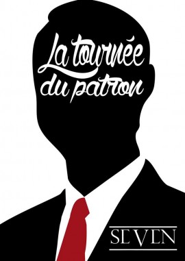 LA TOURNEE DU PATRON