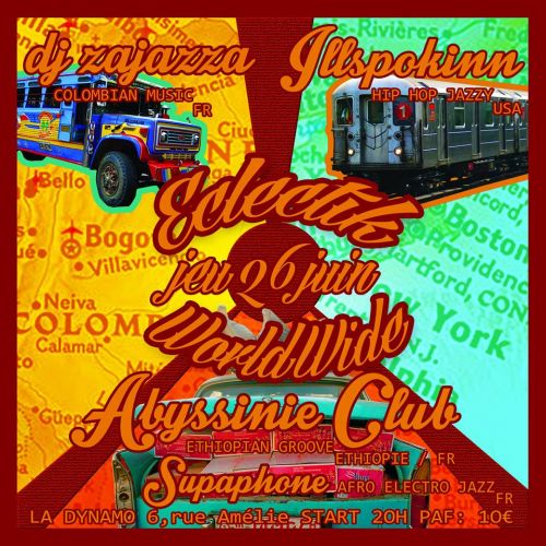 Eclectik Worldwide – Abyssinie Club + Illspokinn Ft. Dj Zajazza + Supaphone + Zajazza set