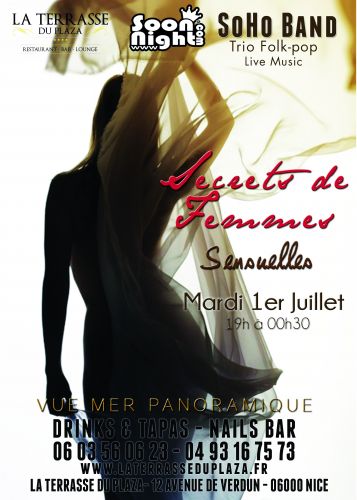 ❤✧ Secrets de Femmes Sensuelles ✧❤ Mardi 1er Juillet @La Terrasse du Pl