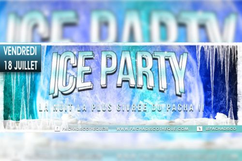 ICE PARTY – Pacha