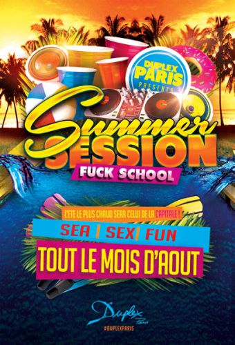 SUMMER SESSION – FUCK SCHOOL