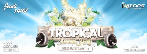 ☼ TROPICAL PARTY ☼ ♪