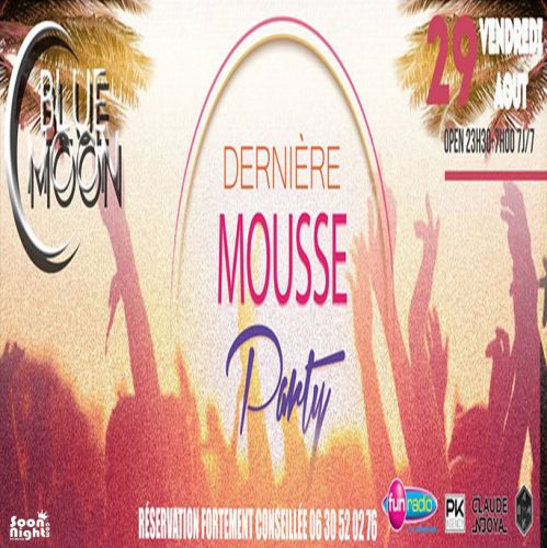 Dernière Mousse du Blue Moon