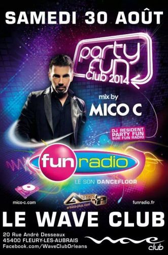 Party Fun 2014 Mix By Mico C au Wave Club