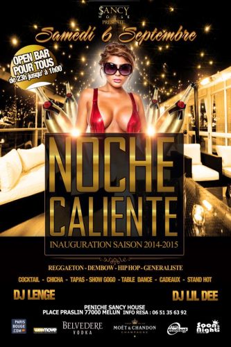NOCHE CALIENTE OPENING SAISON 2014/2015