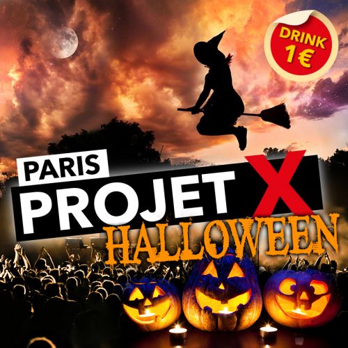 Projet X Halloween : OPEN BAR
