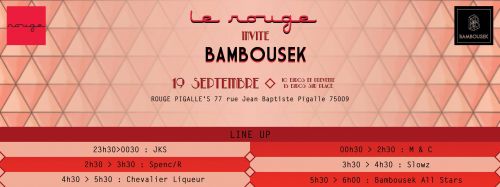 Le Rouge invite BAMBOUSEK records