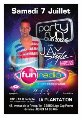 Party Fun Club 2012 avec JayStyle