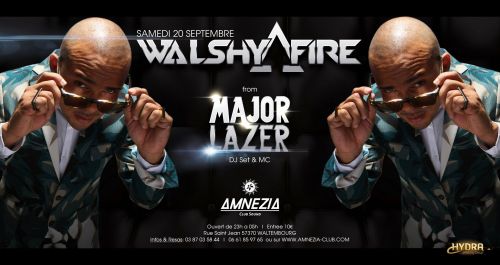 ★★★WALSHY FIRE from MAJOR LAZER ★★★