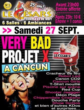 VERY BAD PROJET X À CANCUN!