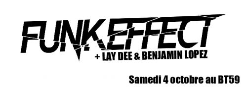 funk effect + lay dee & benjamin lopez