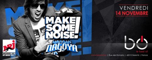 Make Some Noise – Morgan Nagoya