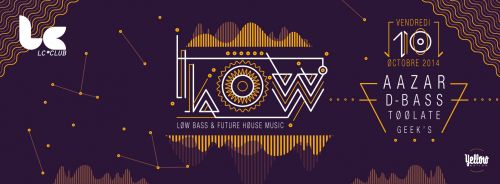 ~ LOW ~ Aazar ◈ D-Bass ◈ Toolate ◈ Geek’s ~