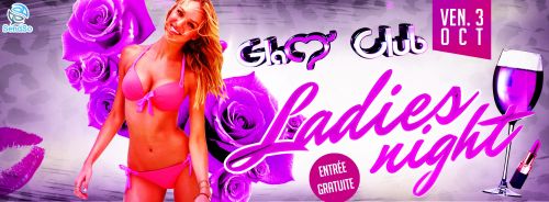 Ladies Night : Champagne offert / Show Hommes & Femmes