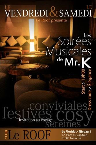 Les soirées musicales de Monsieur K