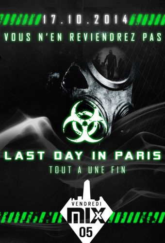 LAST DAY IN PARIS – entrée gratuite @Mix Club