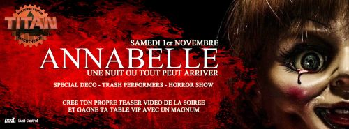 ★ ANNABELLE : UNE NUIT OU TOUT PEUT ARRIVER ★