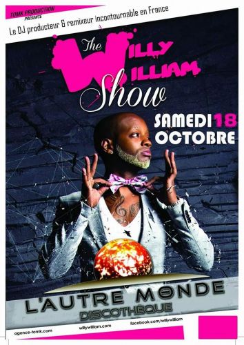 Willy William  show