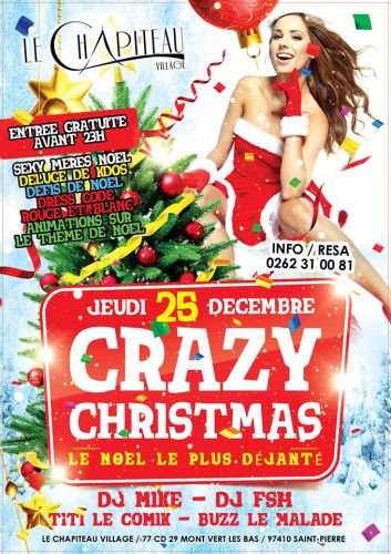 Crazy Christmas : le noel le plus déjanté au Chapiteau