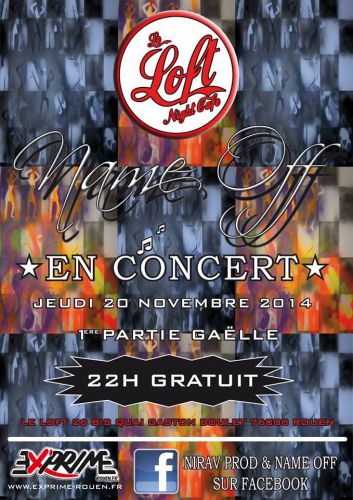 concert live  Gratuit   » Name Off  » au Loft Rouen